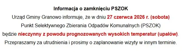PSZOK w Granowie zamknięty w sobotę z powodu upałów