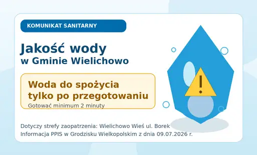 Woda w Wielichowie i okolicach warunkowo przydatna – konieczne przegotowanie