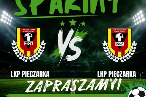 Otwarty sparing LKP Pieczarka Wielichowo – sprawdź swoje siły w sobotę