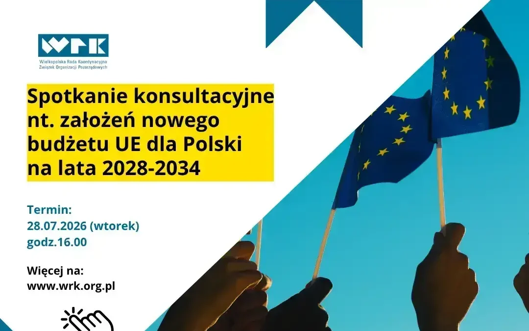 Konsultacje dla NGO w Poznaniu – nowa perspektywa unijna 2028-2034