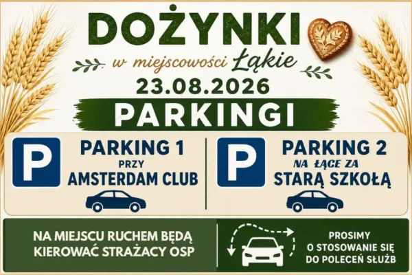 Dożynki w Łąkiem: parkingi i organizacja ruchu