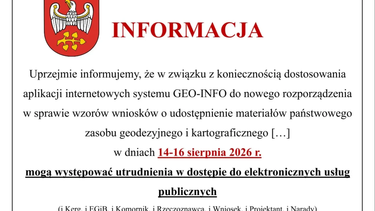 Utrudnienia w dostępie do systemu GEO-INFO w dniach 14-16 sierpnia