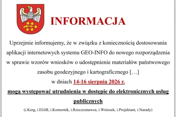 Utrudnienia w dostępie do systemu GEO-INFO w dniach 14-16 sierpnia