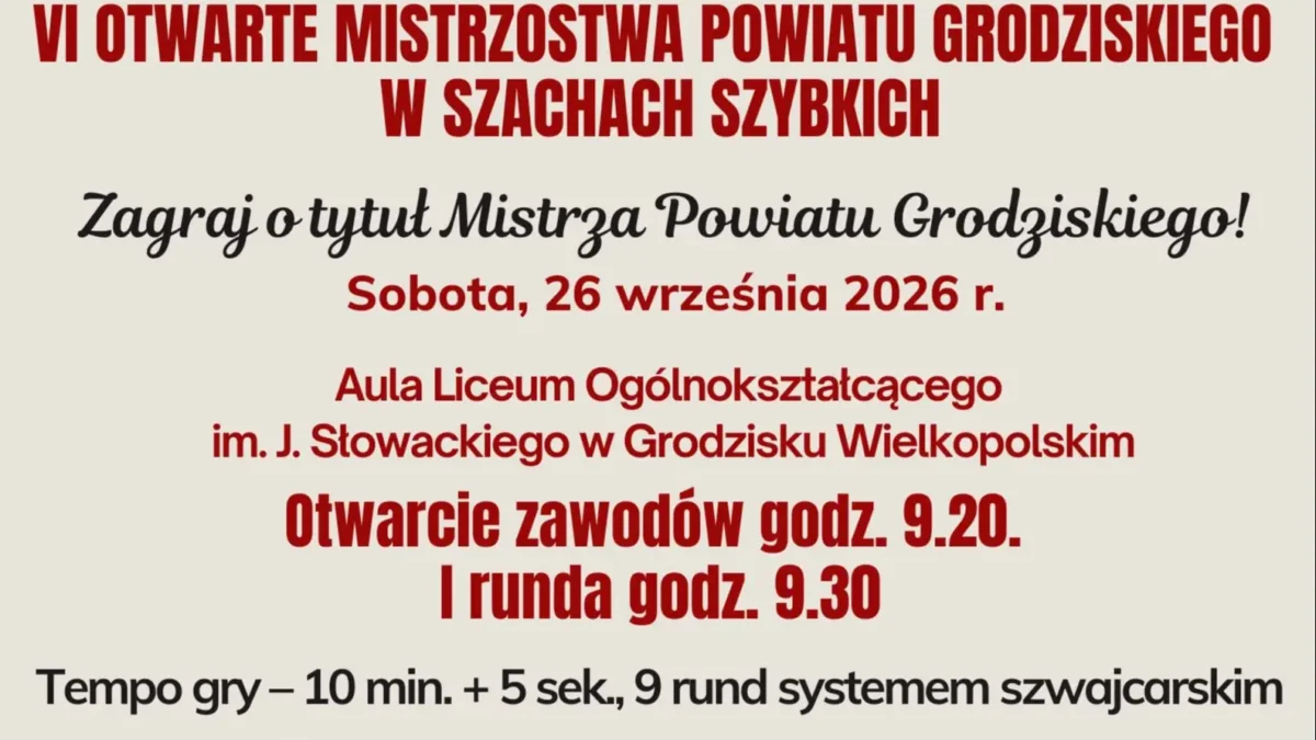 VI Otwarte Mistrzostwa Powiatu Grodziskiego w Szachach Szybkich – zapisy trwają!