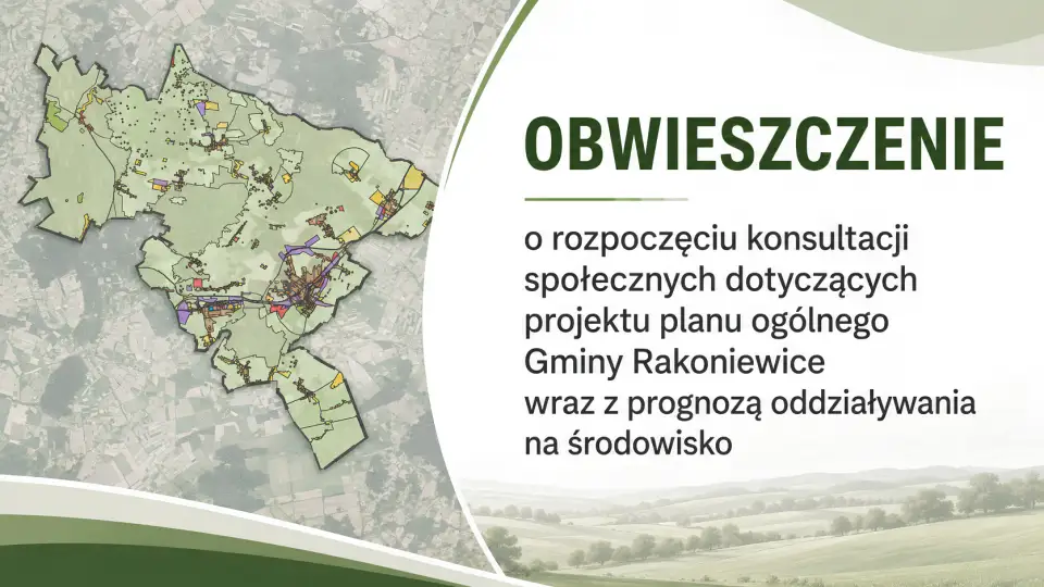 Konsultacje społeczne projektu planu ogólnego Gminy Rakoniewice