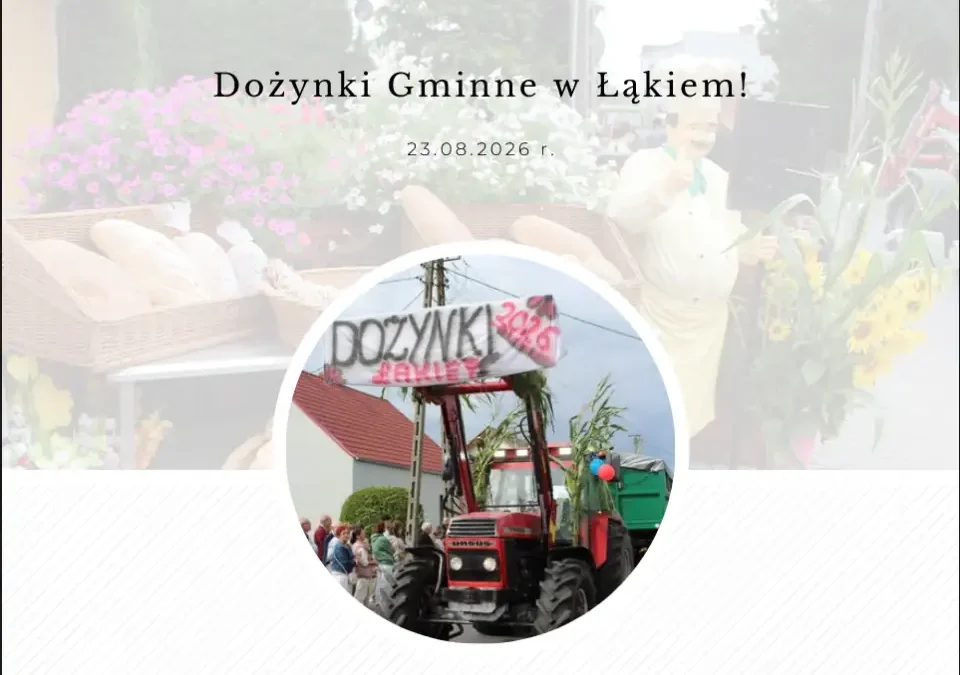Dożynki Gminne w Łąkiem – podziękowanie za tegoroczne plony