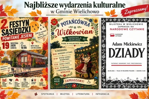 Jesienne wydarzenia kulturalne w Gminie Wielichowo – festyn, czytanie i potańcówka