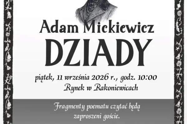 Narodowe Czytanie 2026 w Rakoniewicach: „Dziady” Mickiewicza na Rynku