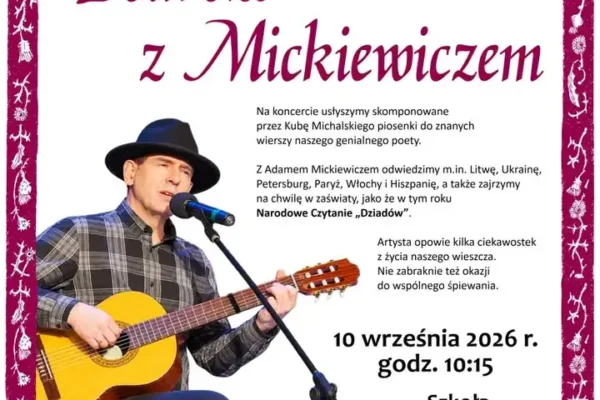 Koncert „Podróże z Mickiewiczem” w Ruchocicach – muzyczna podróż śladami wieszcza