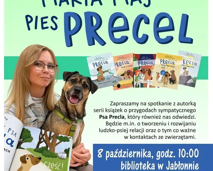 Pies Precel zawita do Jabłonny – spotkanie autorskie z Martą Maj