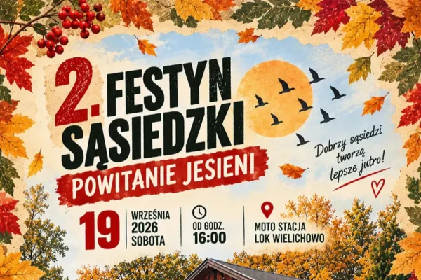 Drugi Festyn Sąsiedzki w Wielichowie – Powitanie Jesieni 2026
