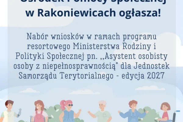Rakoniewice: ruszył nabór do programu „Asystent osobisty osoby z niepełnosprawnością” – edycja 2027