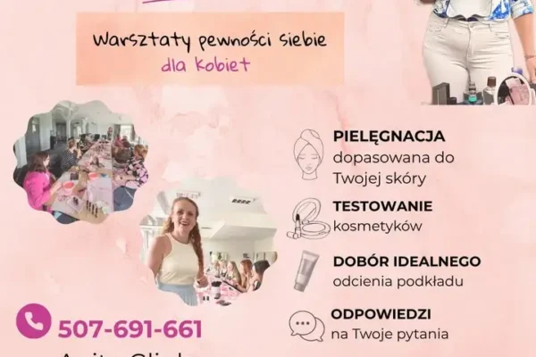 Warsztaty pewności siebie i pielęgnacji skóry dla kobiet w Granowie