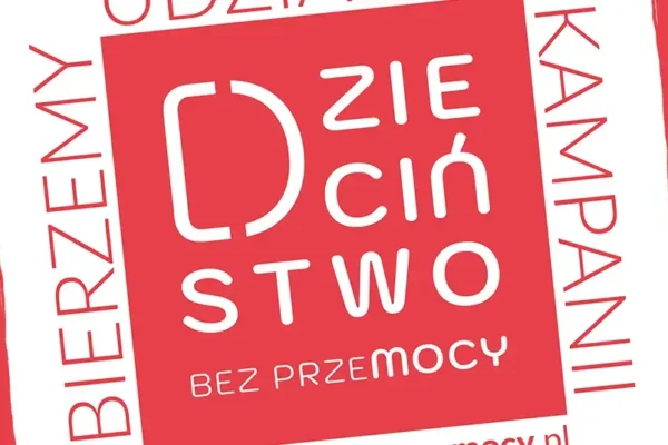 Gmina Wielichowo przeciw przemocy wobec dzieci – kampania „Dzieciństwo bez Przemocy”